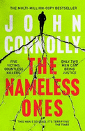 The Nameless Ones: A Charlie Parker Thriller.  A Charlie Parker Thriller:  19