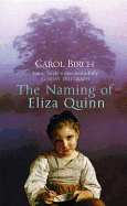 The Naming of Eliza Quinn