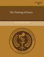 The Naming of Strays