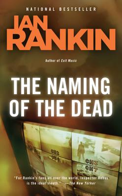 The Naming of the Dead - Rankin, Ian, New