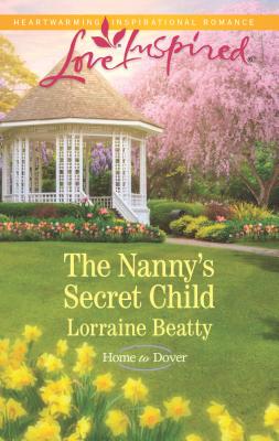 The Nanny's Secret Child - Beatty, Lorraine