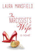 The Narcissist's Wife