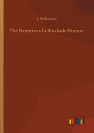 The Narrative of a Blockade-Runner