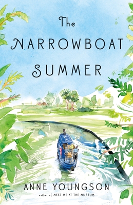 The Narrowboat Summer - Youngson, Anne