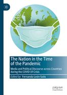 The Nation in the Time of the Pandemic: Media and Political Discourse across Countries during the COVID-19 Crisis