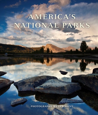 The National Parks: An American Legacy - Shive, Ian