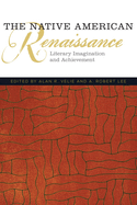 The Native American Renaissance: Literary Imagination and Achievement