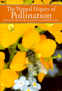 The Natural History of Pollination - Proctor, Michael, and Yeo, Peter, and Lack, Andrew