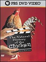 The Natural History of the Chicken - Mark Lewis