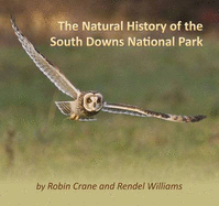The Natural History of the South Downs National Park