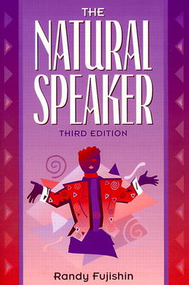 The Natural Speaker - Fujishin, Randy