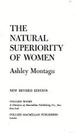 The Natural Superiority of Women