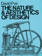 The Nature & Aesthetics of Design