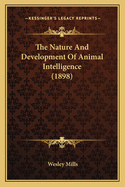 The Nature and Development of Animal Intelligence (1898)