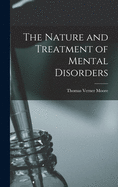 The Nature and Treatment of Mental Disorders