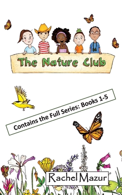 The Nature Club - Mazur, Rachel