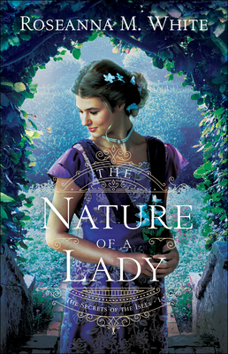 The Nature of a Lady - White, Roseanna M