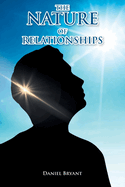The Nature of Relationships: A Question of Self, Other, God