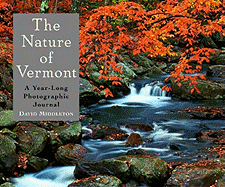 The Nature of Vermont: A Year-Long Photographic Journal