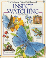 The Nature Trail Book of Insect Watching