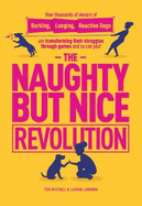 The: naughty but nice revolution