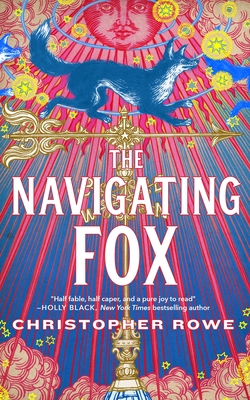 The Navigating Fox - Rowe, Christopher