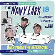 The Navy Lark: Back from the Antartic