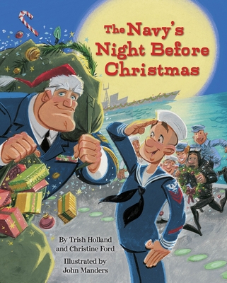The Navy's Night Before Christmas - Ford, Christine, and Holland, Trish