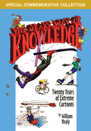 The Nealy Way of Knowledge: Twenty Years of Extreme Cartoons