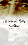 The Neanderthal's Necklace