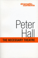 The Necessary Theatre