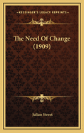 The Need of Change (1909)