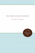 The Negro college graduate