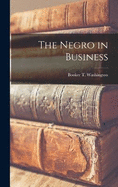 The Negro in Business