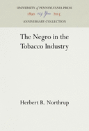 The Negro in the tobacco industry