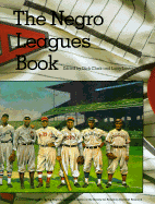 The Negro Leagues Book - Clark, Dick (Editor), and Lester, Larry
