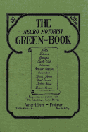 The Negro Motorist Green-Book: 1940 Facsimile Edition