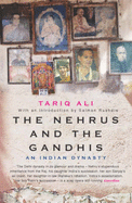 The Nehrus and the Gandhis - Ali, T.