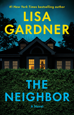 The Neighbor - Gardner, Lisa