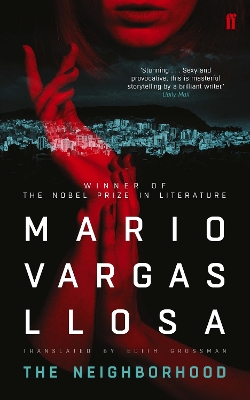The Neighborhood - Vargas Llosa, Mario, and Grossman, Edith (Translated by)