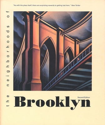 The Neighborhoods of Brooklyn - Jackson, Kenneth T, and Manbeck, John B (Editor)