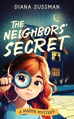 The Neighbors' Secret - Sussman, Diana