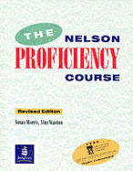 The Nelson Proficiency Course - Morris, and Stanton