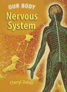 The Nervous System