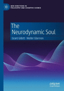 The Neurodynamic Soul