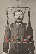 The Neurological Patient in History