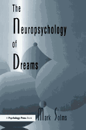 The Neuropsychology of Dreams: A Clinico-anatomical Study