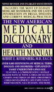 The New American Medical Dictionary: Sixth Edition