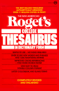 The New American Roget's College Thesaurus in Dictionary Form         (Revised And Englarged Edn) - Morehead, Philip (Editor)