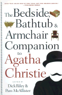 The New Bedside, Bathtub & Armchair Companion to Agatha Christie